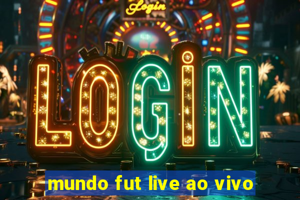 mundo fut live ao vivo